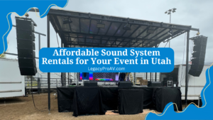 Sound System Rental for your Utah Event